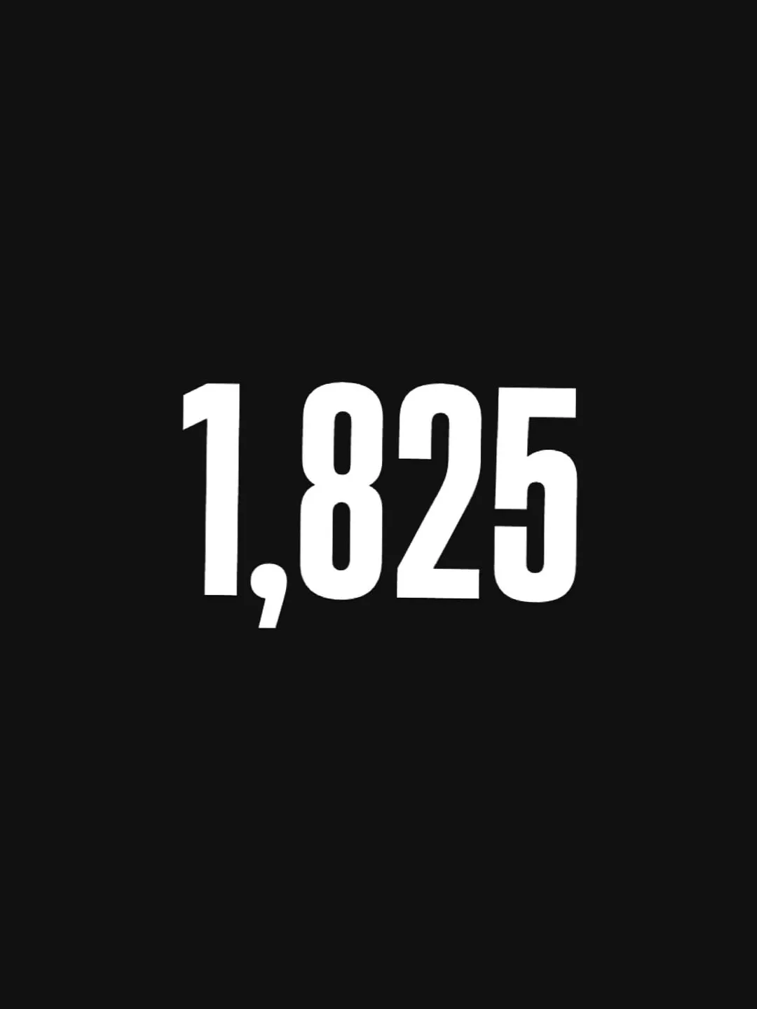 1,825 !